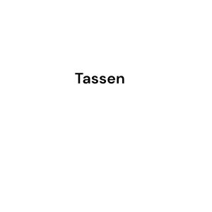 Tassen