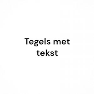 Tegels met tekst